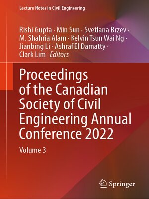 cover image of Proceedings of the Canadian Society of Civil Engineering Annual Conference 2022